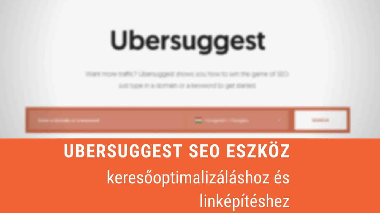 Ubersuggest használata -teljes útmutató